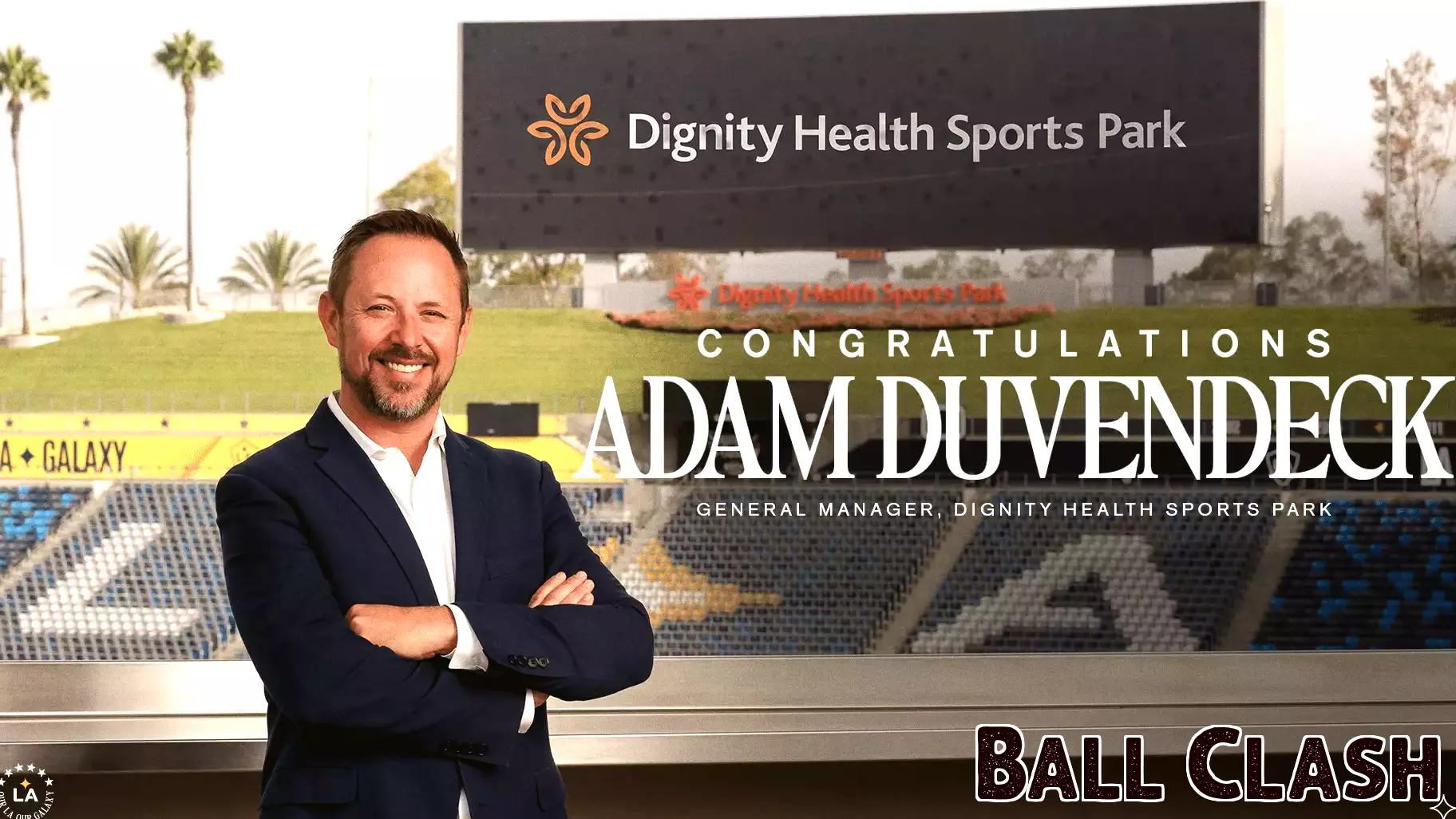 Adam Duvendeck Appointed General Manager of Dignity Health Sports Park