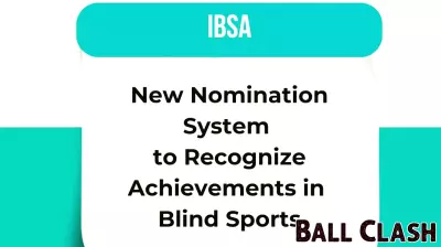 New Nomination System Launched to Honor Achievements in Blind Sports